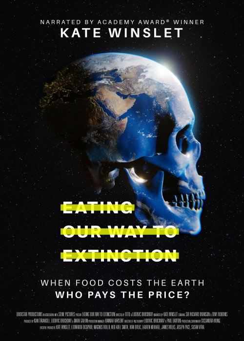 eatingourwaytoextinction poster