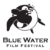 Profile picture of Blue Water Film Festival